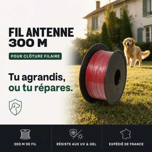 Fil antenne 300 m pour clôture anti-fugue filaire PERROWALL : le bénéfice essentiel